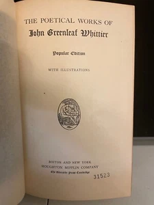 JOHN GREENLEAF WHITTIER'S COMPLETE POEMS ~ 1906 - Imagen 1 de 3