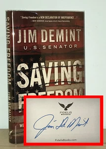 Senator Jim DeMint - Saving Freedom - SIGNED 1st 1st - Republican South Carolina - Picture 1 of 7
