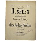 1897 Sheet Music HUSHEEN Irish Hush-Song Alicia Adelaide Needham