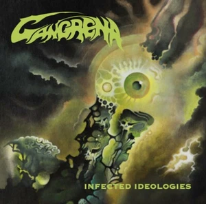 GANGRENA - Infected Ideologies LP Massacra God Dethroned Purtenance Gorguts - Bild 1 von 1