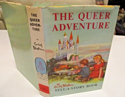 The Queer Adventure Enid Blyton - 1952 1st Edition with Dustjacket - Image 1 of 4
