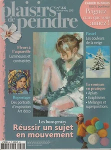 Plaisirs de peindre N°44 février 2012 - Picture 1 of 1