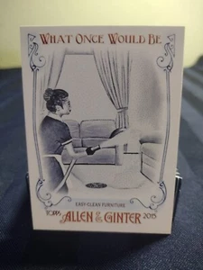 2015 Topps Allen & Ginter What Once Would Be #WOULD-7 muebles fáciles de limpiar - Imagen 1 de 2