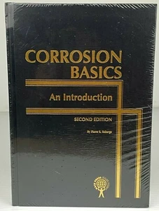 Corrosion Basics / An Introduction by Pierre R. Roberge / Second Edition / NEW - Picture 1 of 11