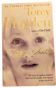 Tiger's Child by Torey Hayden Small Paperback 2005 | True Story - Picture 1 of 7