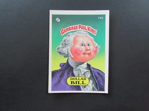 1985 Topps Garbage Pail Kids 2nd Series 2 Glossy Back Card #73b Dollar Bill - Picture 1 of 2