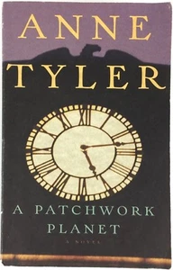 A Patchwork Planet book by Anne Tyler 1998 Paperback - Picture 1 of 12