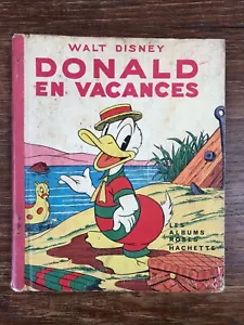 Hachette Les Albums Roses DONALD EN VACANCES Walt Disney (1950) - Bild 1 von 7