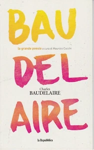 CHARLES BAUDELAIRE - LA GRANDE POESIA - LA REPUBBLICA N° 3 - Foto 1 di 1