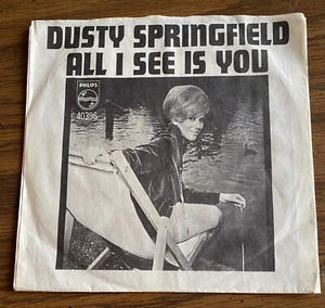 Dusty Springfield All I See Is You Philips 40396 45rpm W/PS (1966) - Picture 1 of 6