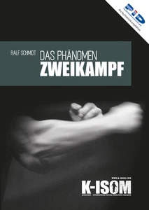 Das Phänomen Zweikampf von Ralf Schmidt - Bild 1 von 2