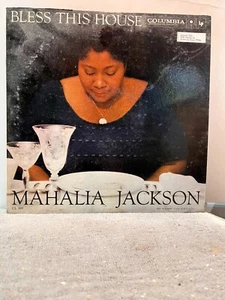 A49 Mahalia Jackson: Bless This House, 1956 Columbia Records CL 899 - Gospel - Imagen 1 de 4