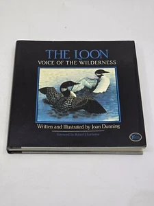 Hardcover: The Loon Voice Of The Wilderness w Dustjacket Joan Dunning - Imagen 1 de 8