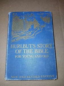 Hurlbut's Story of the Bible for Young and Old 1932, 1947 Vintage Printed U.S.A. - Picture 1 of 4