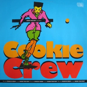 Cookie Crew - Born This Way (Let's Dance) Vinile - Maxi #G2047435 - Bild 1 von 1
