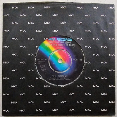 Neil Diamond (e) Sweet Caroline Good Times Never Seemed So Good  1969 Reissue 7" - Image 1 of 4