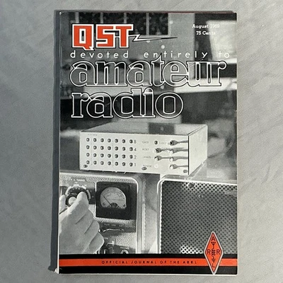 QST Devoted Entirely To Amateur Radio Magazine August 1969 Vintage Ham Radio - Image 1 of 3