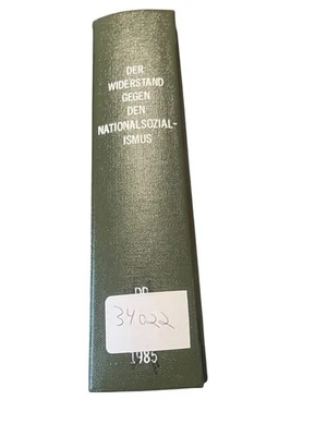 Der Widerstand Gegen Den Nationalsozialismus 1985 German History Piper - Image 1 of 4