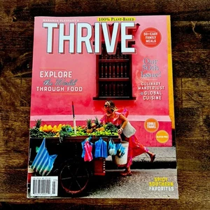 Thrive Magazine Volume 50 Foodies Recipes Artful Living Travel Plant Based - Picture 1 of 6