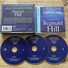 A Killing Kindness : Reginald Hill CD Audiobook Harper Audio Abridged Very Good