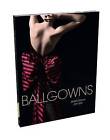 Ballgowns:: British Glamour since 1950, Oriole  Cullen,  PAPERBACK   J12