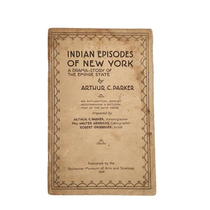 Indian Episodes of New York 1935 Arthur C. Parker Map Booklet Rochester Museum - Picture 1 of 10