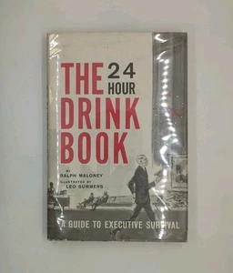 The 24 Hour Drink Book by Ralph Maloney (1962, Ivan Obolensky) - Imagen 1 de 6