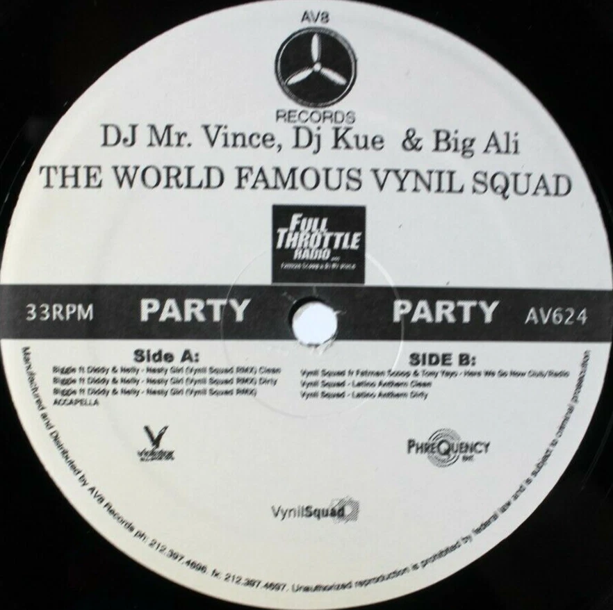 THE WORLD FAMOUS VYNIL SQUAD DJ MR VINCE DJ KUE BIG ALI 12" VINYL DJ RECORD - Image 1 of 2
