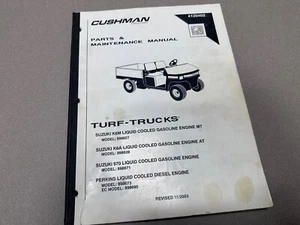 Cushman Turf Trucks Parts Manual 8986527 898671 Truckster Suzuki K6A K6M 970 660 - Picture 1 of 3