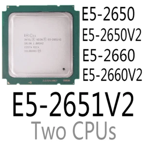 intel Xeon E5-2650 E5-2650 V2 E5-2651 V2 E5-2660 E5-2660 V2 CPU Processor - Picture 1 of 6
