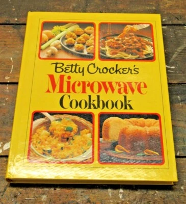 Vintage 1981 Hardcover Betty Crocker's Microwave Cookbook  - Image 1 of 4