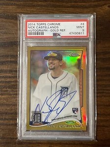2014 Topps Chrome Gold Refractor /50 Nick Castellanos Rookie Auto PSA 9