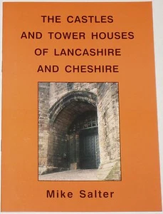 LANCASHIRE CHESHIRE CASTLES HISTORY Tower Houses Mottes Fortified Buildings - Imagen 1 de 1