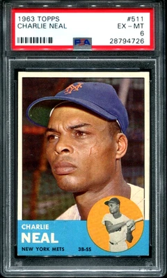 1963 Topps #511 CHARLIE NEAL New York Mets SP PSA 6 EX-MT HIGH END! - Image 1 of 2