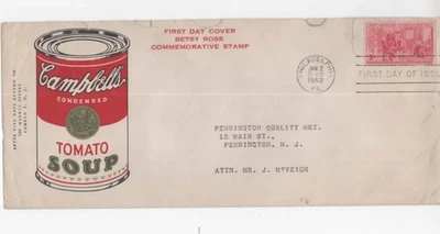 FDC #1004 Betsy Ross rare Campbell Soup Dual Ad Art Cachet Red & White Can - Image 1 of 2