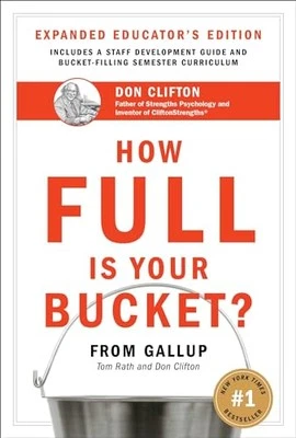 How Full Is Your Bucket? Educator's..., Donald O. Clift - Image 1 of 2