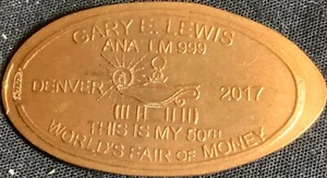 ¡COBRE! GARY E. LEWIS - ANA & TEC 2017 DENVER COLORADO 'ANUNCIO' CENTAVO - Imagen 1 de 2