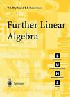 Further Linear Algebra By Thomas S. Blyth