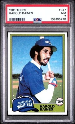 1981 Topps Baseball HAROLD BAINES #347 RC Rookie Hall of Fame PSA 8 NM-MT BW2 - Image 1 of 2