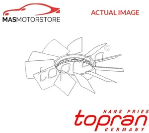 FAN WHEEL ENGINE COOLING TOPRAN 500 900 A NEW OE REPLACEMENT - Picture 1 of 5