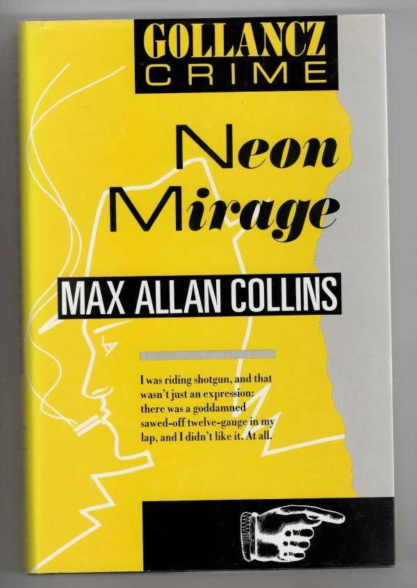 Neon Mirage by Max Allan Collins (First UK Edition) File Copy - Image 1 of 1