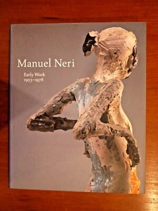 Manuel Neri: Early Work 1953-1978 - Picture 1 of 1