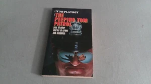 The Peeping Tom Patrol 1971 First Ed.Paperback From Playboy Ian Fleming - Picture 1 of 9