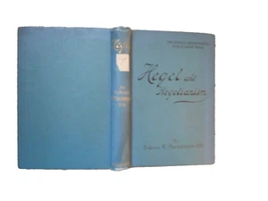 Hegel and Hegelianism by R. Mackintosh The World's Epoch-Makers 1903 - Foto 1 di 1