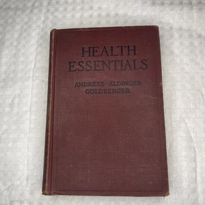 Health Essentials J. Mace Andress Aldinger Goldberger 1928 Vintage Hardcover - Bild 1 von 18