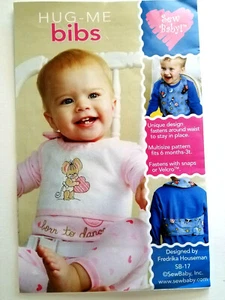 Sew-Baby S-17 Hug Me Bibs baby UNIQUE BIB DESIGN 3mo-3T pattern Uncut FF 2001  - Picture 1 of 4