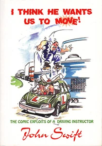 I Think He Wants Us to Move by John Swift (Paperback, 1997) - Imagen 1 de 1