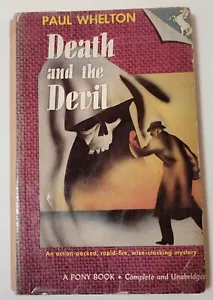 Death And The Devil, Paul Whelton, Taschenbuch 1944, Pony #63 -25c Coverpreis - Bild 1 von 6