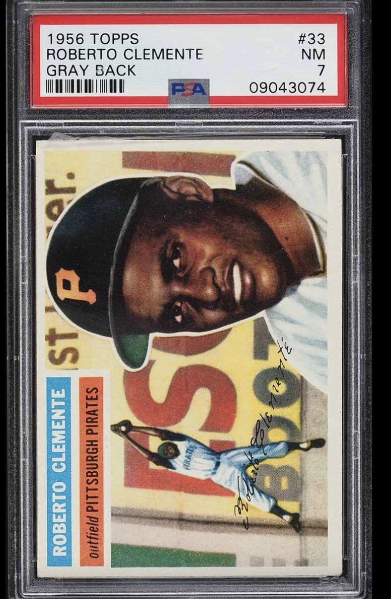 1956 Topps Roberto Clemente GRAY BACK #33 PSA 7 Gorgeous Card!! New Label🔥🔥🔥