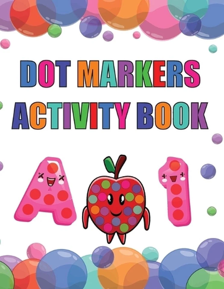 Dot Marker Activity Book: Alphabet Dot Marker Activity Book for Toddlers, Presch - Image 1 of 1